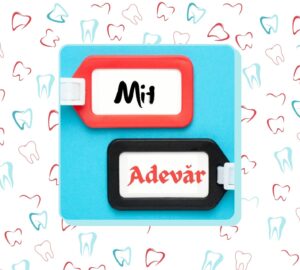 Mit si adevar despre igiena dentara